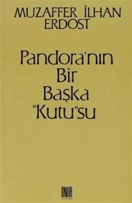 Pandora’nın Bir Başka "Kutu"su