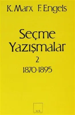 Seçme Yazışmalar 2 1870-1895
