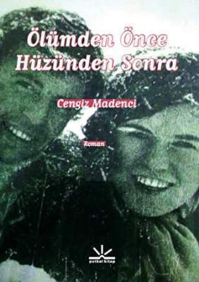Ölümden Önce Hüzünden Sonra