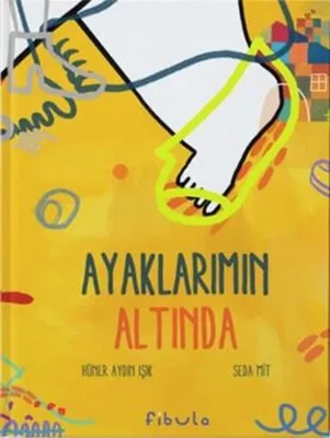 Ayaklarımın Altında
