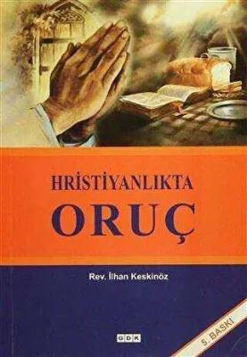Hristiyanlıkta Oruç