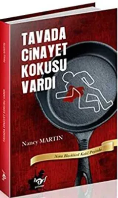 Tavada Cinayet Kokusu Vardı