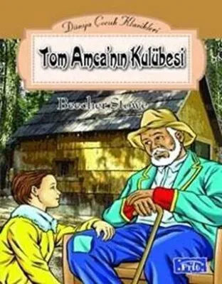 Tom Amca’nın Kulübesi