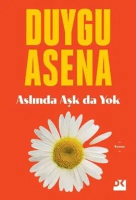 Aslında Aşk da Yok