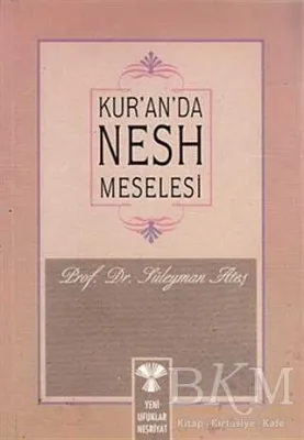 Kur’an’da Nesh Meselesi