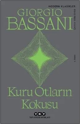 Kuru Otların Kokusu - Modern Klasikler