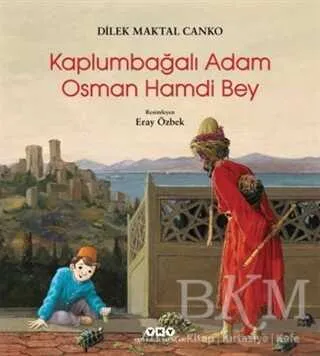 Kaplumbağalı Adam Osman Hamdi Bey