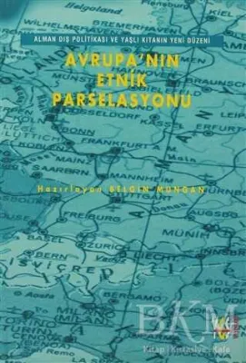 Avrupa’nın Etnik Parselasyonu
