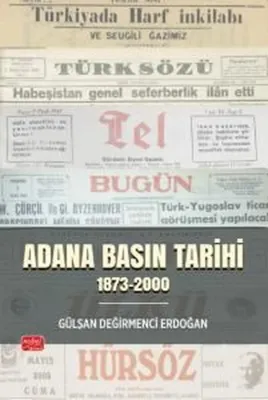 Adana Basın Tarihi (1873 - 2000)