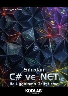 Sıfırdan C# ve .NET İle Uygulama Geliştirme