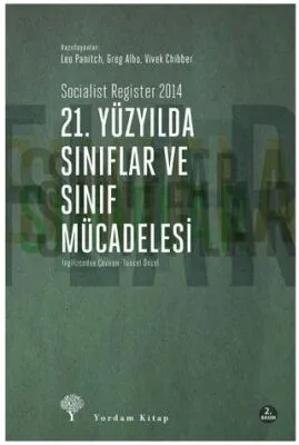 21. Yüzyılda Sınıflar ve Sınıf Mücadelesi