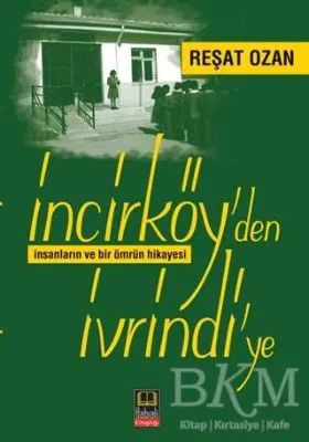 İncirköy`den İvrindi`ye