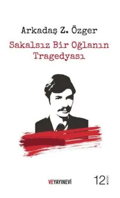 Sakalsız Bir Oğlanın Tragedyası