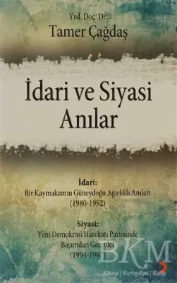 İdari ve Siyasi Anılar