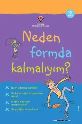 Neden Formda Kalmalıyım?