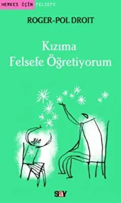 Kızıma Felsefe Öğretiyorum