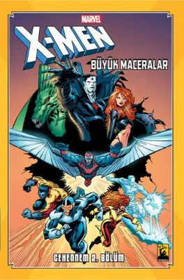 X-Men Cehennem Cilt 2 - Büyük Maceralar