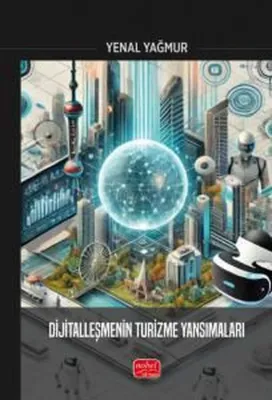 Dijitalleşmenin Turizme Yansımaları