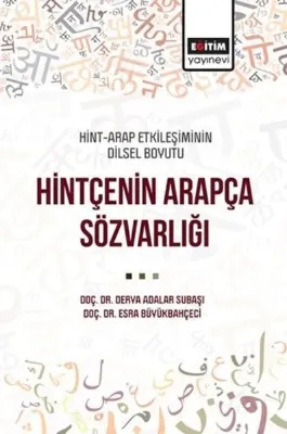 Hintçenin Arapça Sözvarlığı - Hint-Arap Etkileşiminin Dilsel Boyutu