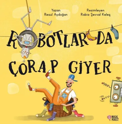 Robotlar da Çorap Giyer