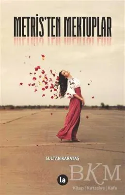 Metris`ten Mektuplar