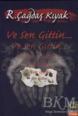 Ve Sen Gittin...