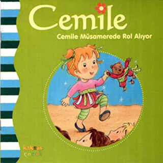 CEMİLE MÜSAMEREDE ROL ALIYOR