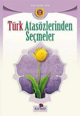 Türk Atasözlerinden Seçmeler
