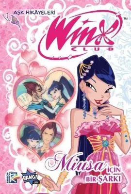 Winx Club Aşk Hikayeleri: İçin Bir Şarkı