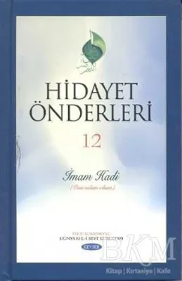 Hidayet Önderleri 12 - İmam Hadi