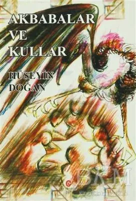Akbabalar ve Kullar