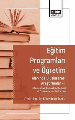 Eğitim Programları ve Öğretim Alanında Uluslararası Araştırmalar 1