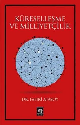 Küreselleşme ve Milliyetçilik
