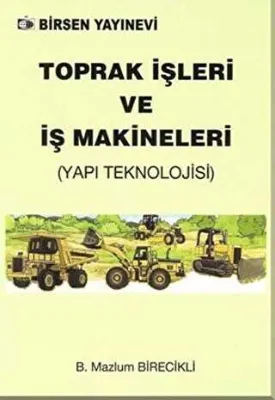 Toprak İşleri ve İş Makineleri