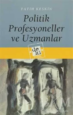 Politik Profesyoneller ve Uzmanlar