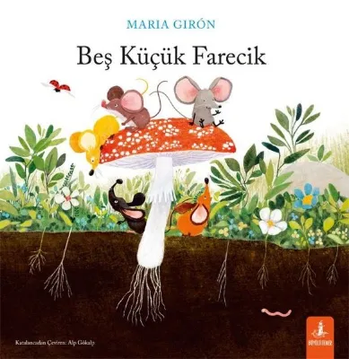 Beş Küçük Farecik - Renkli Resimli