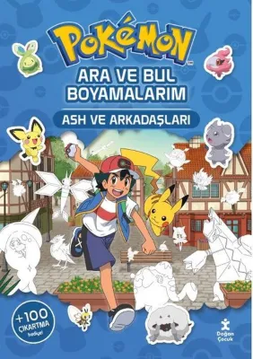 Pokemon - Ara ve Bul Boyamalarım - Ash ve Arkadaşları