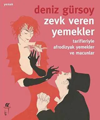 Zevk Veren Yemekler