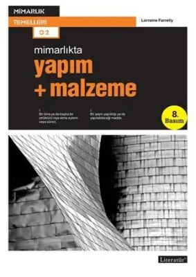 Mimarlıkta Yapım + Malzeme