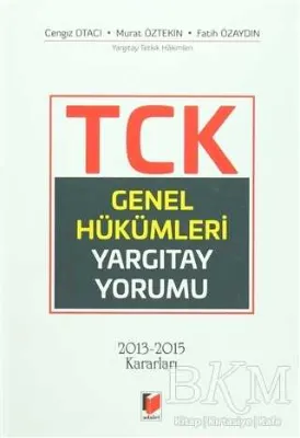 TCK Genel Hükümleri Yargıtay Yorumu