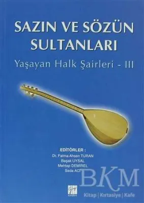 Sazın ve Sözün Sultanları 3