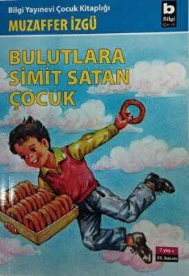Bulutlara Simit Satan Çocuk