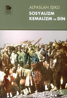 Sosyalizm Kemalizm ve Din