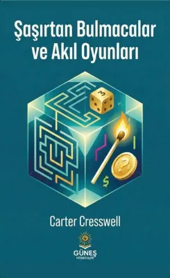 Şaşırtan Bulmacalar ve Akıl Oyunları