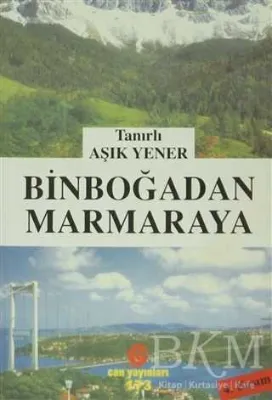 Binboğadan Marmaraya