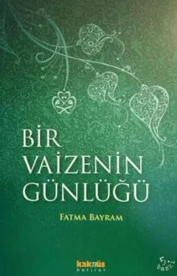 BİR VAİZENİN GÜNLÜĞÜ