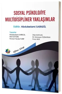 Sosyol Psikolojiye Multidisipliner Yaklaşımlar