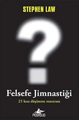 FELSEFE JİMNASTİĞİ
