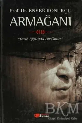 Prof. Dr. Enver Konukçu Armağanı