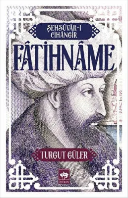 Şehsüvar-ı Cihangir - Fatihname